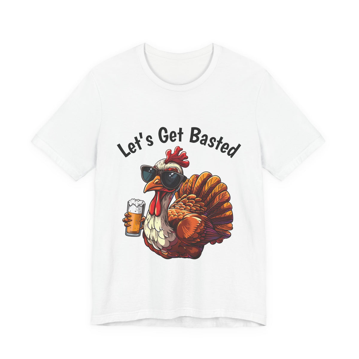 Let’s Get Basted Thanksgiving Shirt – Beer Lover Turkey Graphic Tee, Funny Turkey Day Drinking Shirt, Friendsgiving Humor Gift