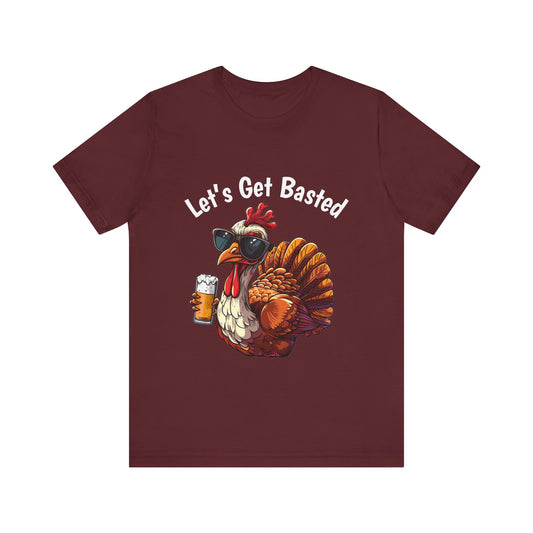 Let’s Get Basted Thanksgiving Shirt – Beer Lover Turkey Graphic Tee, Funny Turkey Day Drinking Shirt, Friendsgiving Humor Gift