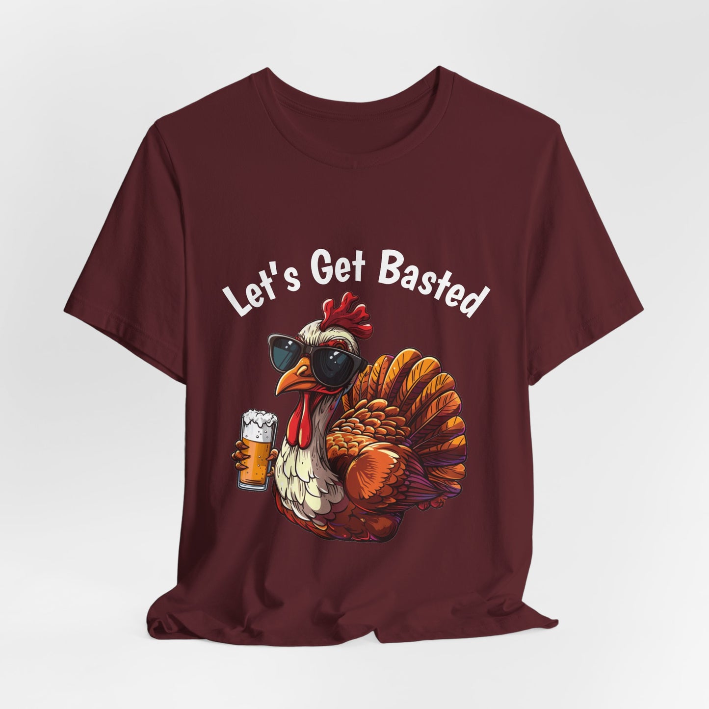 Let’s Get Basted Thanksgiving Shirt – Beer Lover Turkey Graphic Tee, Funny Turkey Day Drinking Shirt, Friendsgiving Humor Gift
