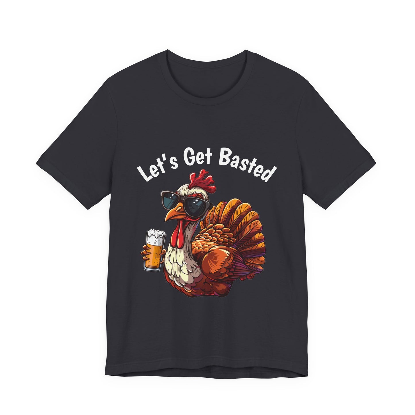 Let’s Get Basted Thanksgiving Shirt – Beer Lover Turkey Graphic Tee, Funny Turkey Day Drinking Shirt, Friendsgiving Humor Gift